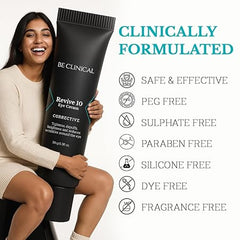 Be Clinical Revive 10 Eye Cream (30gm)
